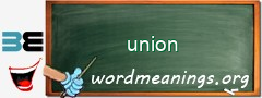 WordMeaning blackboard for union